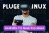 Geekzilla Tio Geek Explained: Your Ultimate Beginner Guide - Post Thumbnail