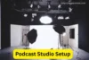 Podcast Studio Setup: Essential Gear and Tips for Success - Post Thumbnail