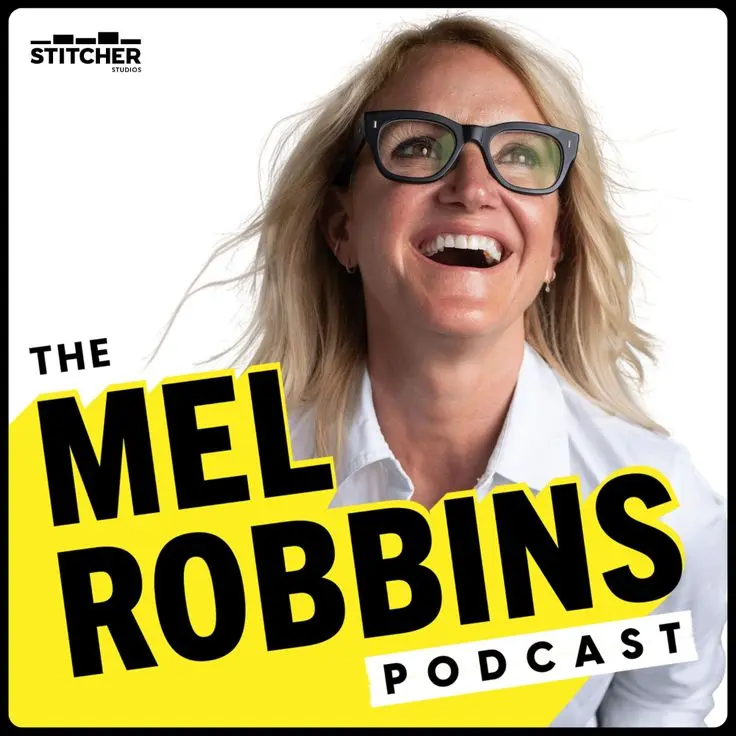 The Mel Robbins Podcast Mel Robbins